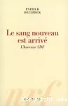 Le sang nouveau est arrivé vignette